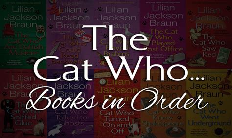 cat who books in order, and the curious case of literary felines